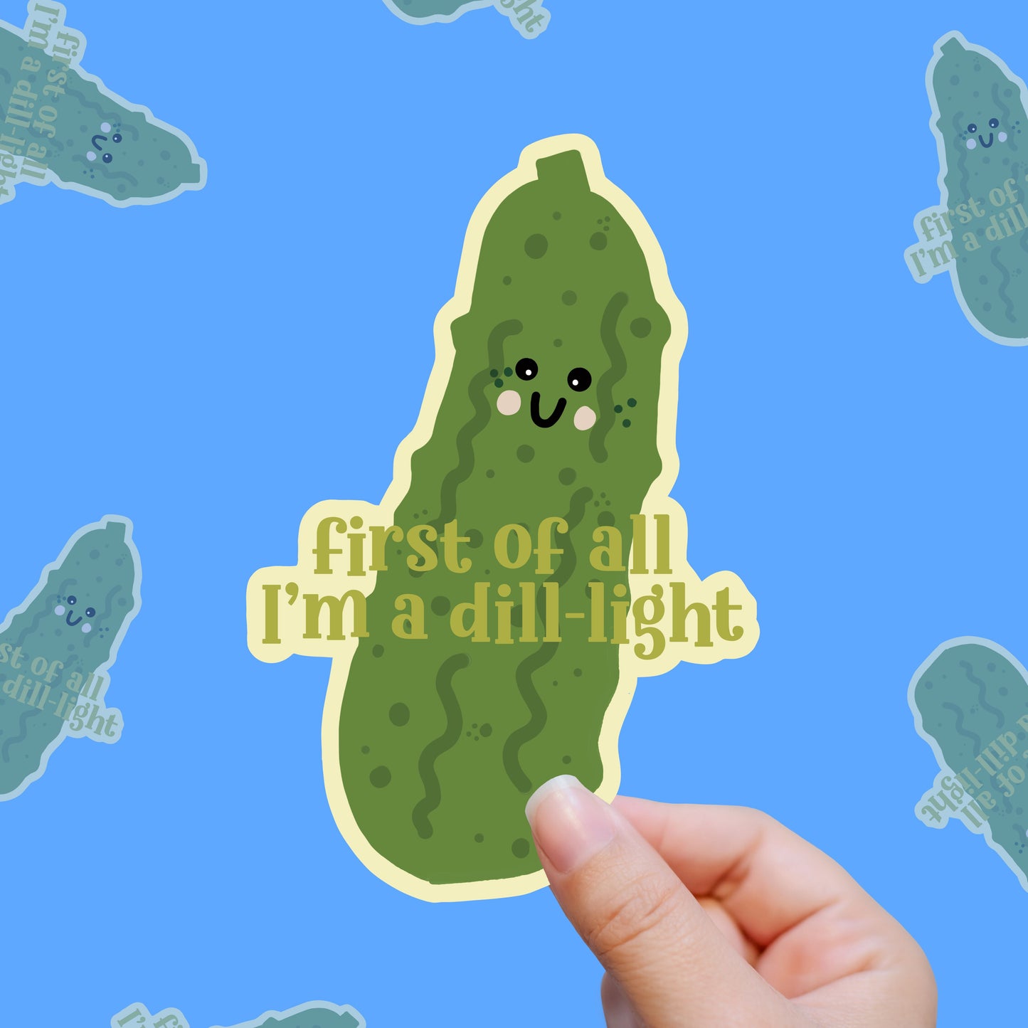 I’m a Dill-Light – Proud Pickle Vinyl Sticker