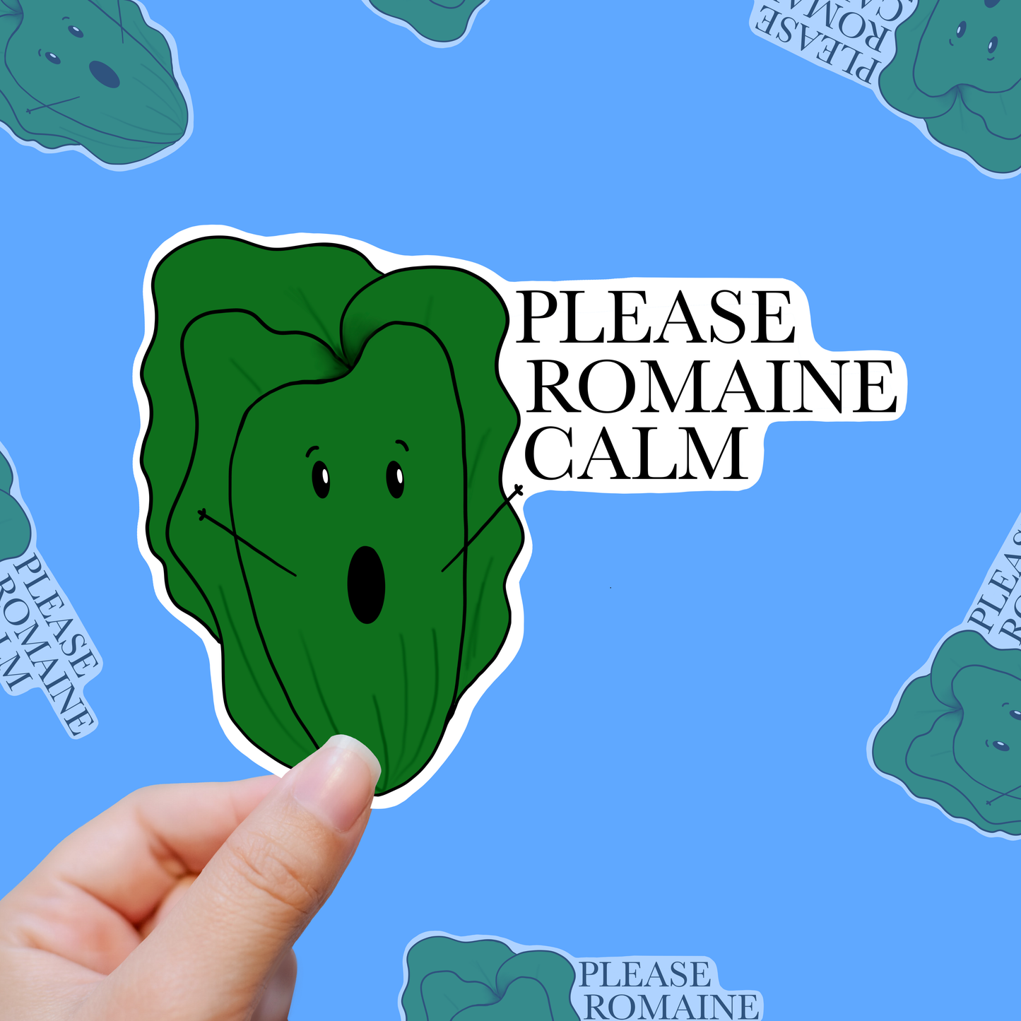 Romaine Calm – Lettuce Not Panic vinyl sticker