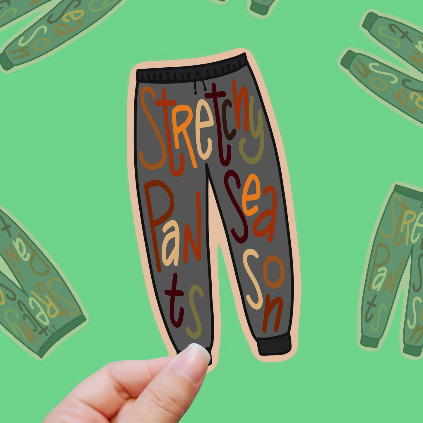 Stretchy Pants – Official Fall Uniform vinyl sticker
