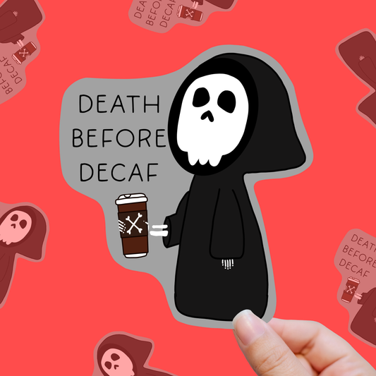 Death Before Decaf – Grim & Grounded vinyl sticker