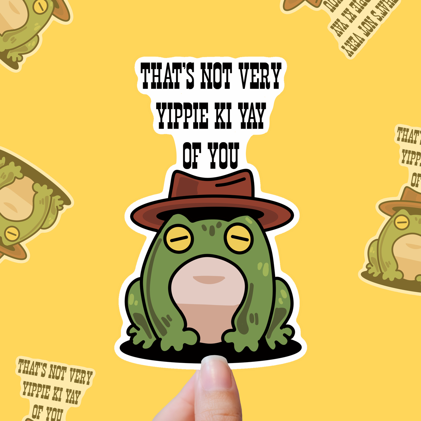Yippee Ki Yay – Cowboy Frog Edition vinyl sticker